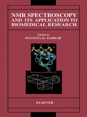 cover image of NMR Spectroscopy and its Application to Biomedical Research
